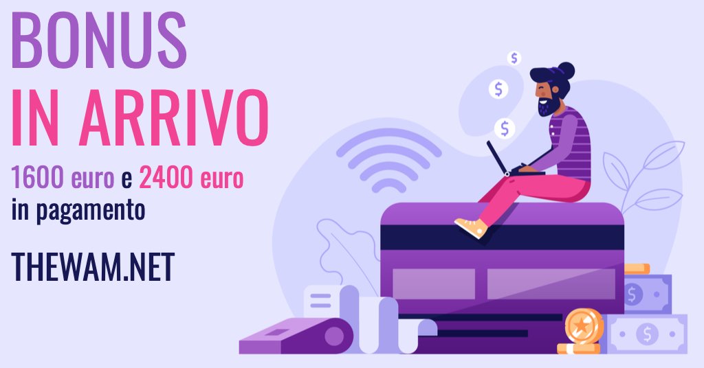 Bonus 1600 euro e bonus 2400 euro pagamenti oggi