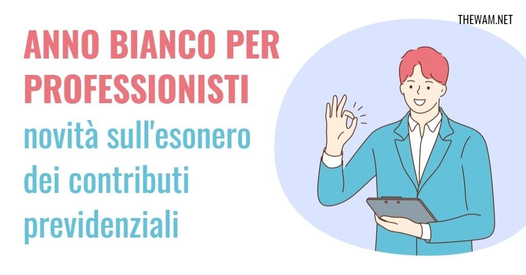 Anno Bianco 2021, esonero professionisti: news dal ministero