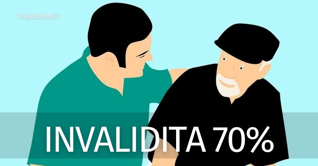 invalidità civile 70 per cento agevolazioni 2021