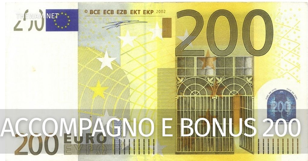 Accompagnamento luglio e bonus 200 euro