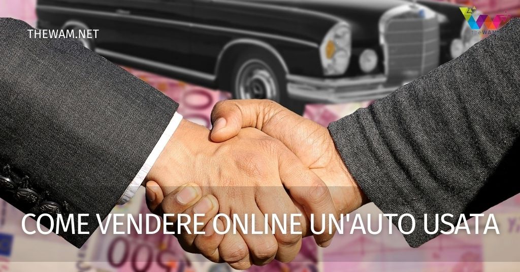 Come vendere un'auto usata online