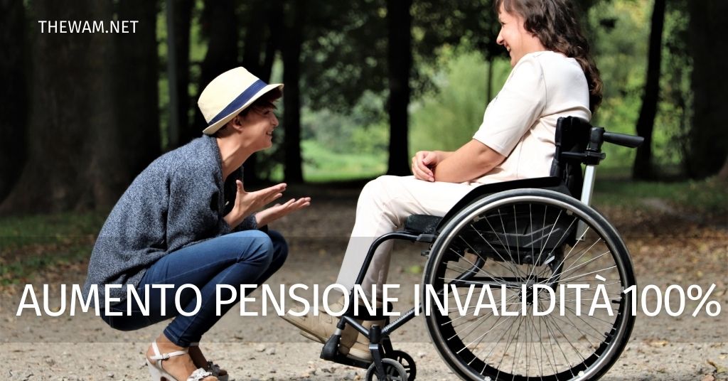 Aumento pensione di invalidità