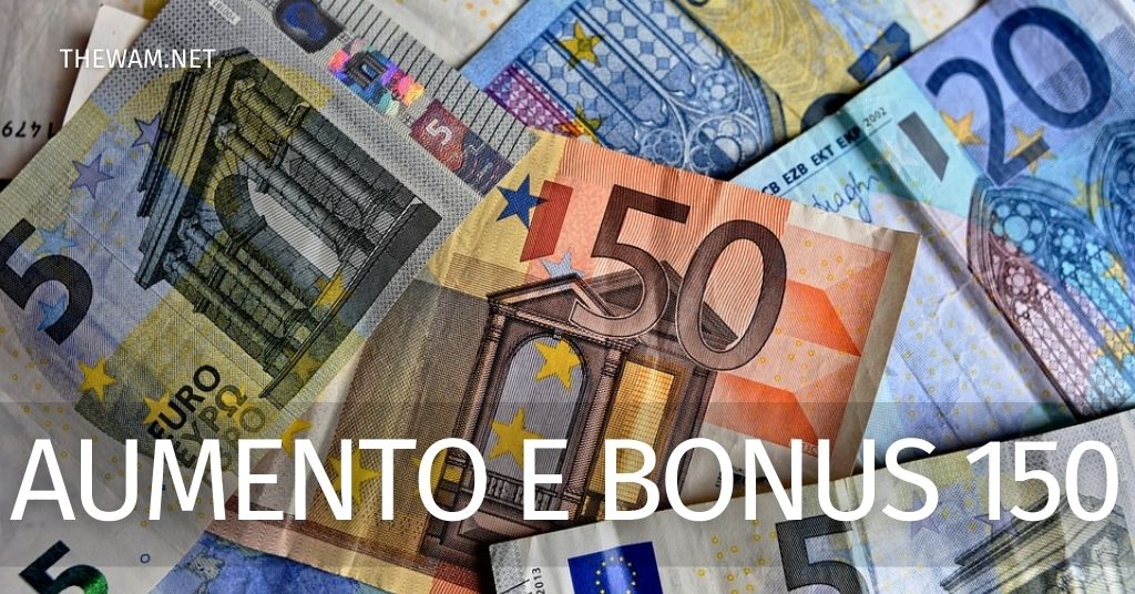 Aumento pensione minima e Bonus 150 euro