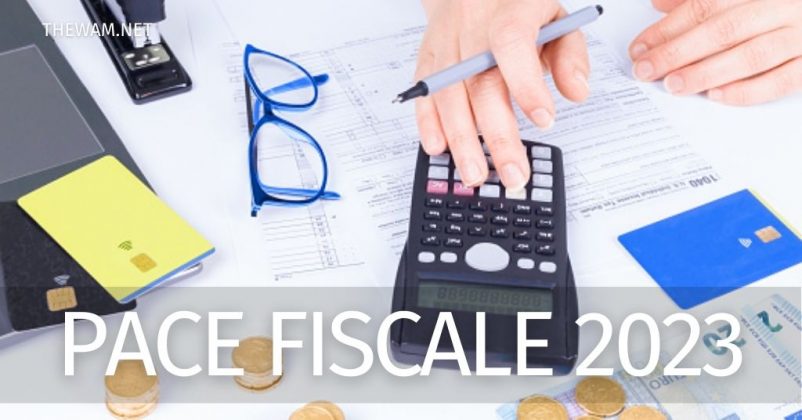 Ecco Come Funziona La Pace Fiscale 2023 