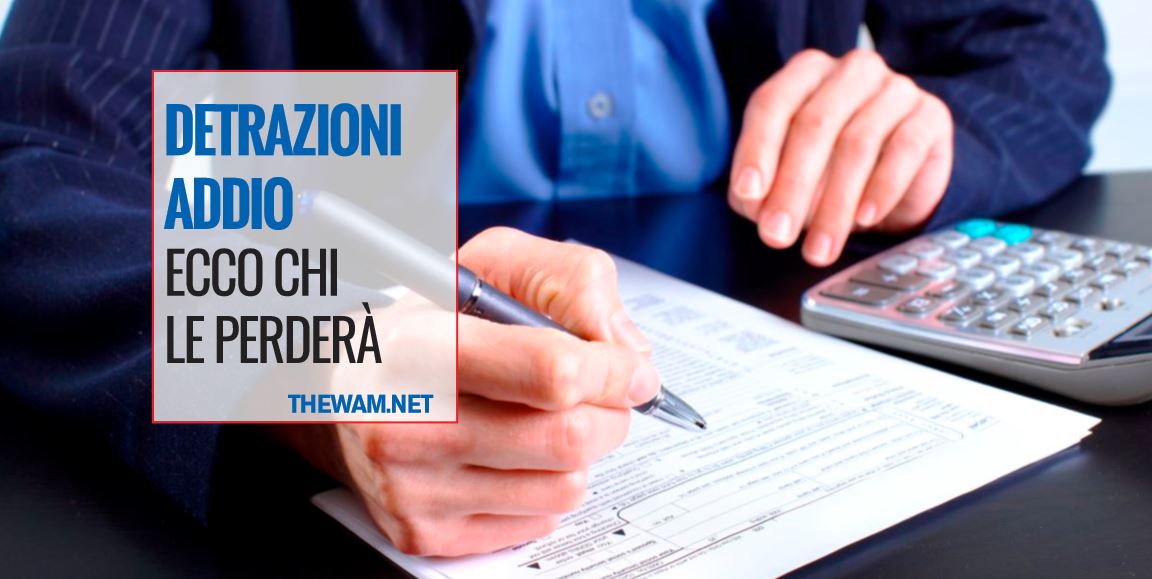 Inps Detrazioni Fiscali Domanda E Gestione Detrazioni addio: non ci saranno sotto una certa soglia