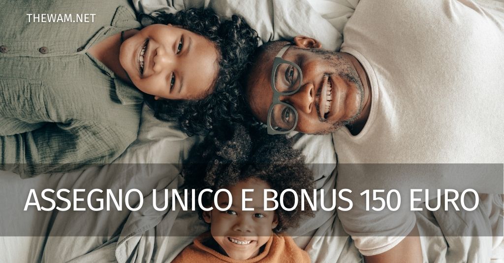 Bonus 150 euro su Rdc e Assegno Unico