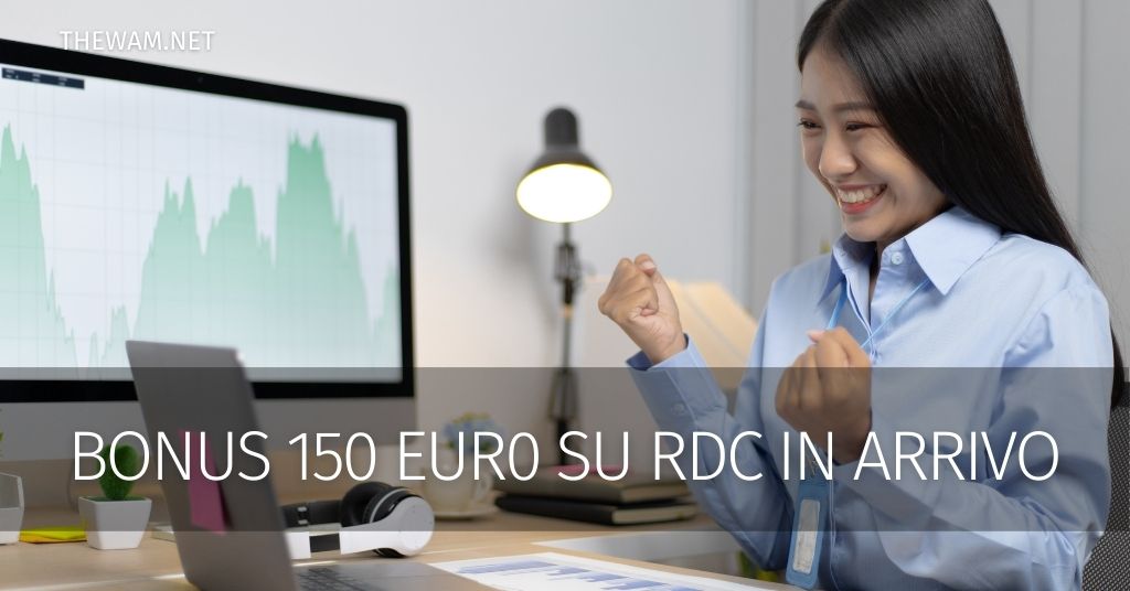  Bonus 150 euro su Rdc a dicembre 2022
